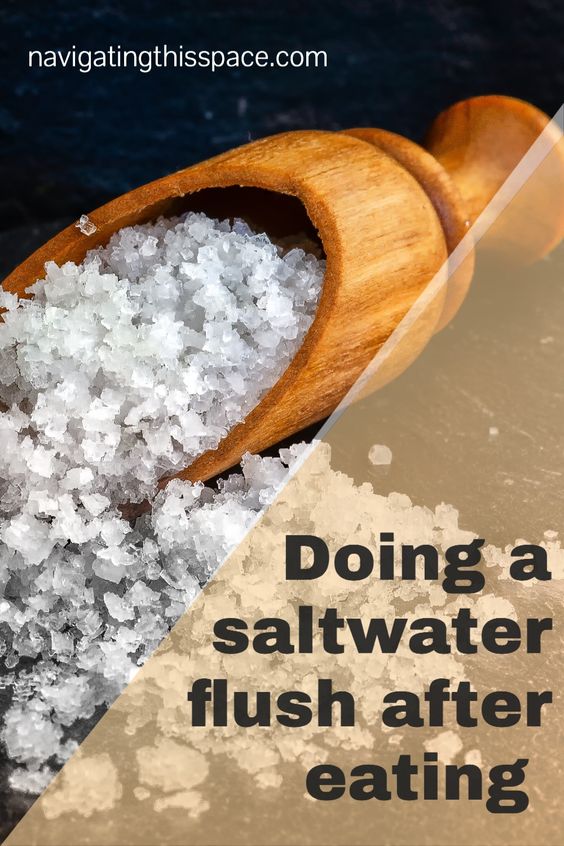 Doing a salt water flush after eating