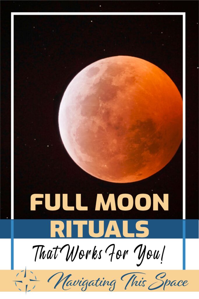 Full moon rituals that works for you
