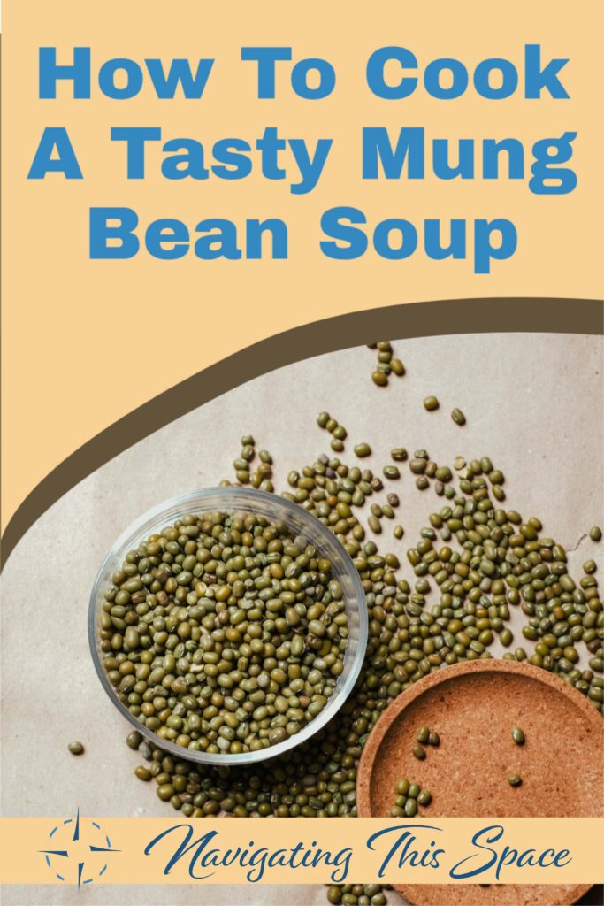 How to cook a tasty mung bean soup