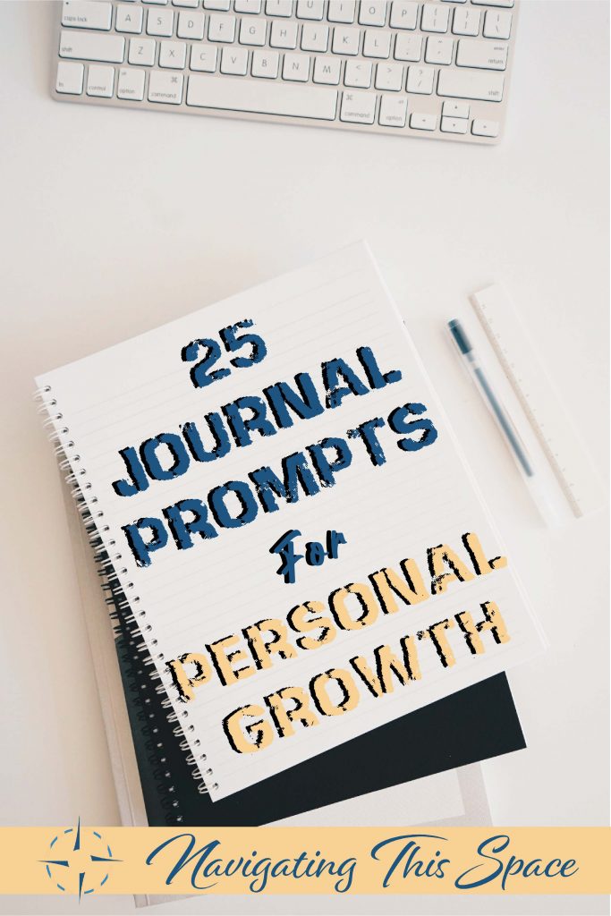 25 Journal prompts for personal growth.