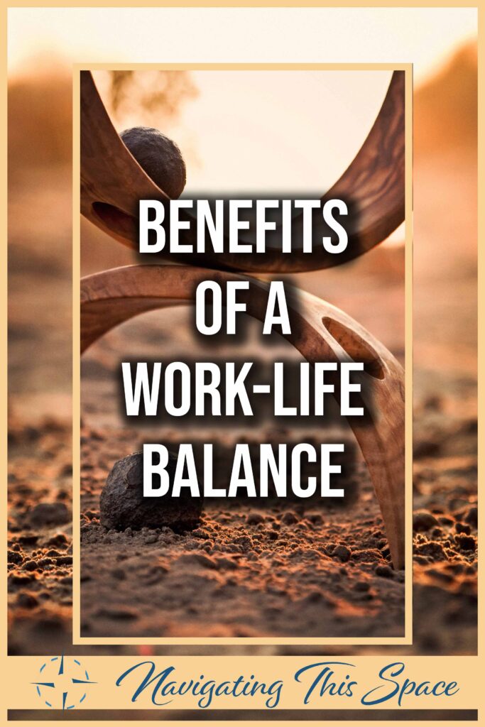 benefits of a work life balance