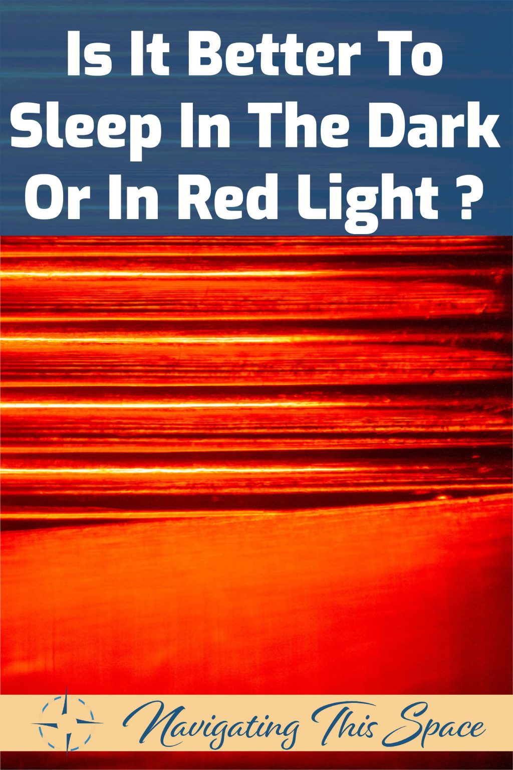 Does Red Light Help You Sleep Better? Navigating This Space