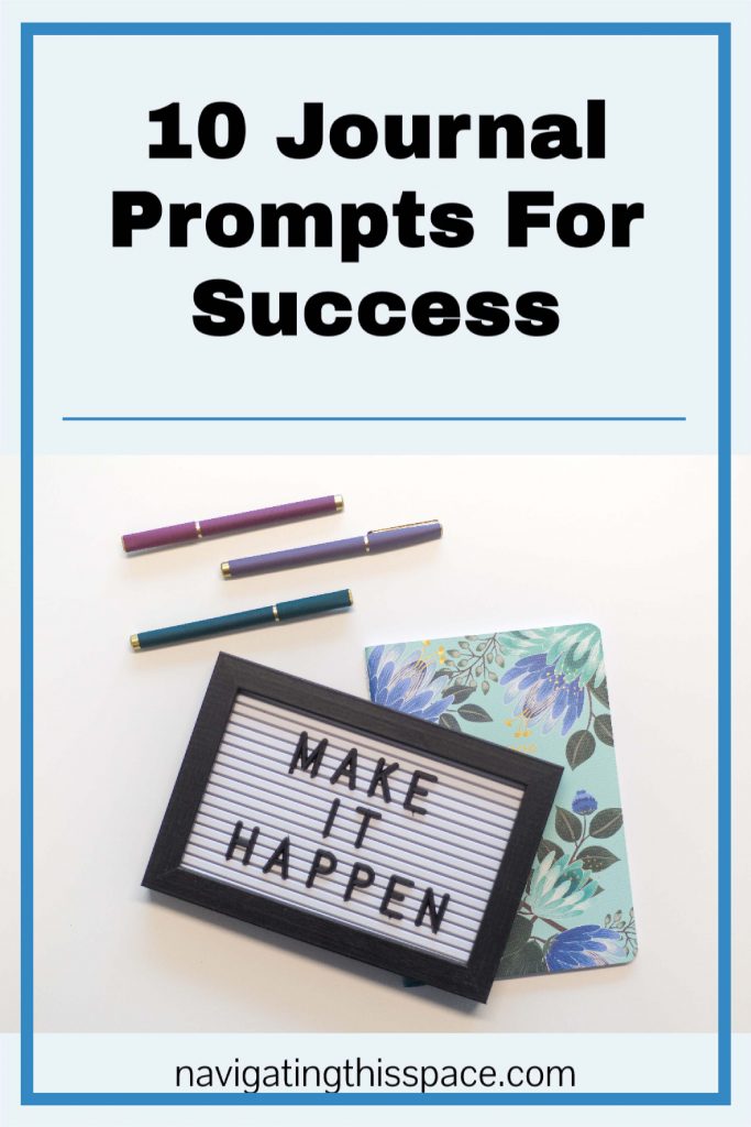 10 Journal Prompts for Success