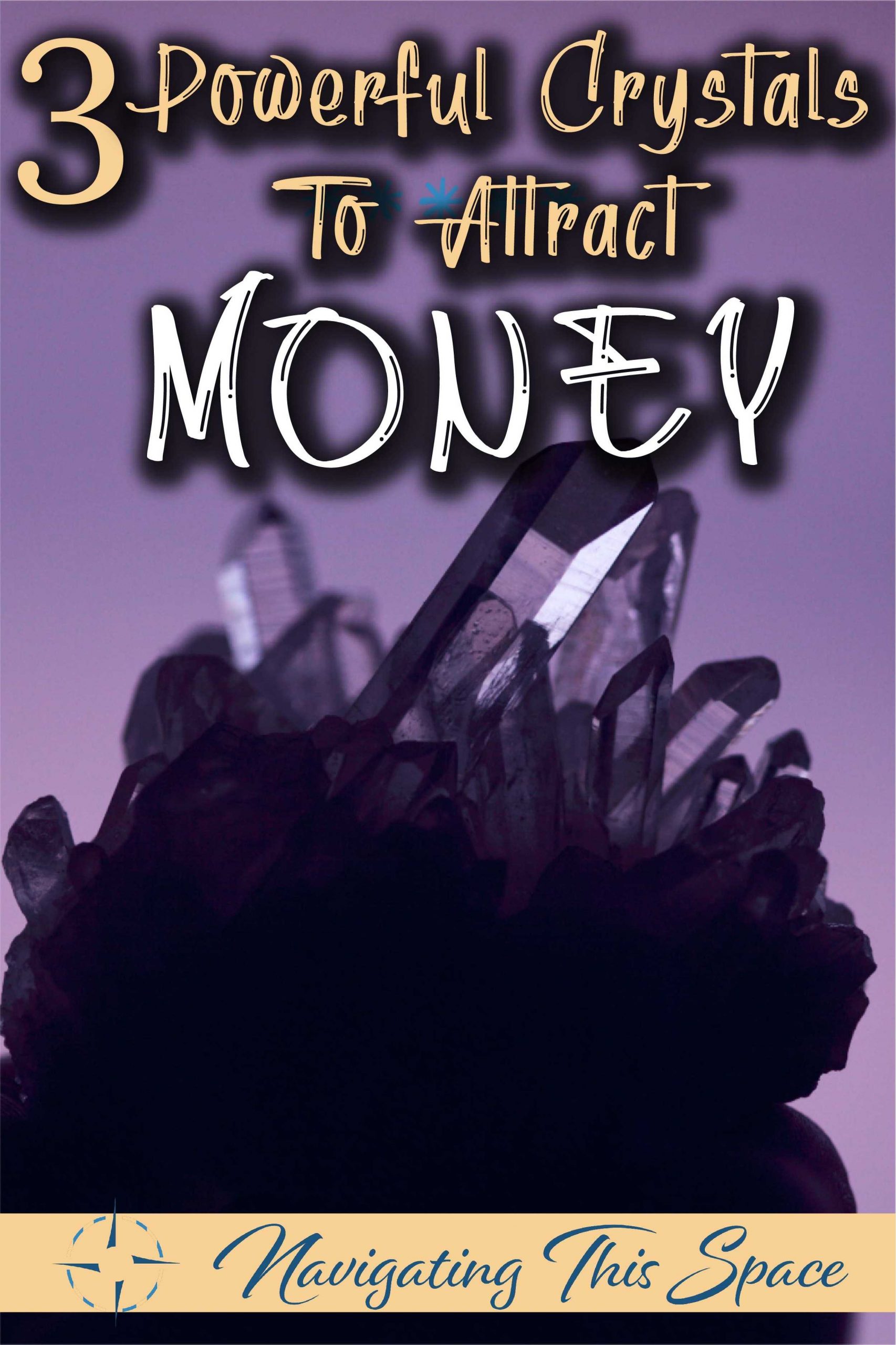 3 Powerful Crystals For Money In Abundance Navigating This Space