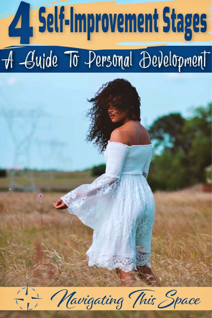 4 self improvement stages - A guide to personal development