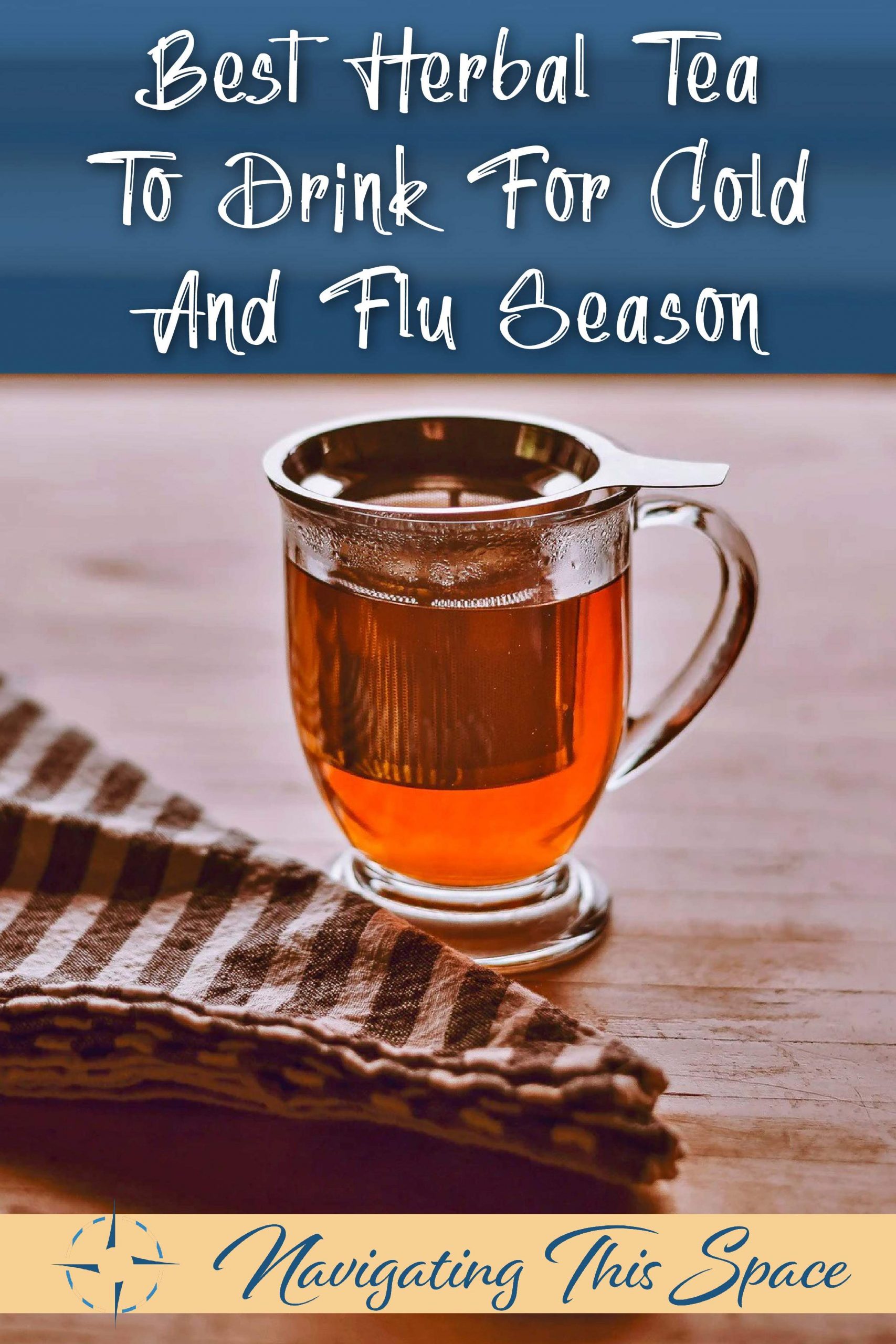 Best herbal tea to drink for cold and flu season
