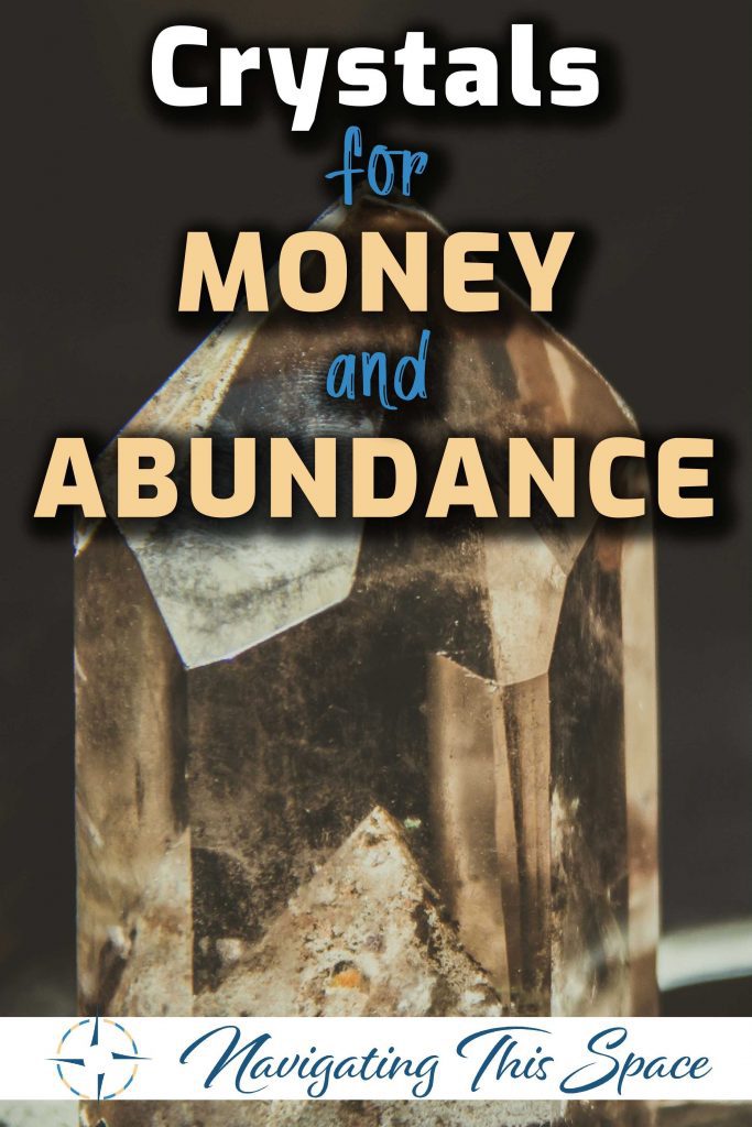 Crystals for money and abundance