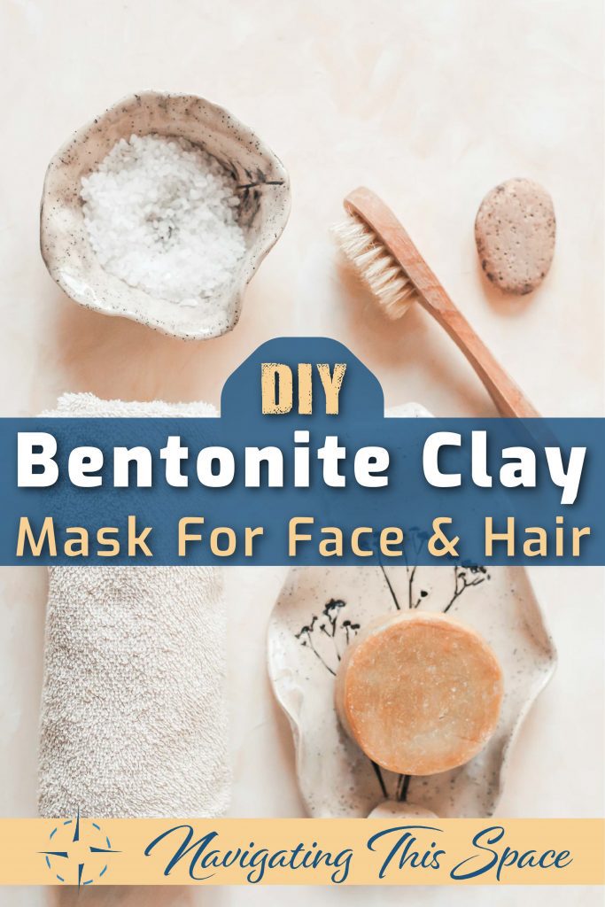 DIY Bentonite clay mask for face and hair