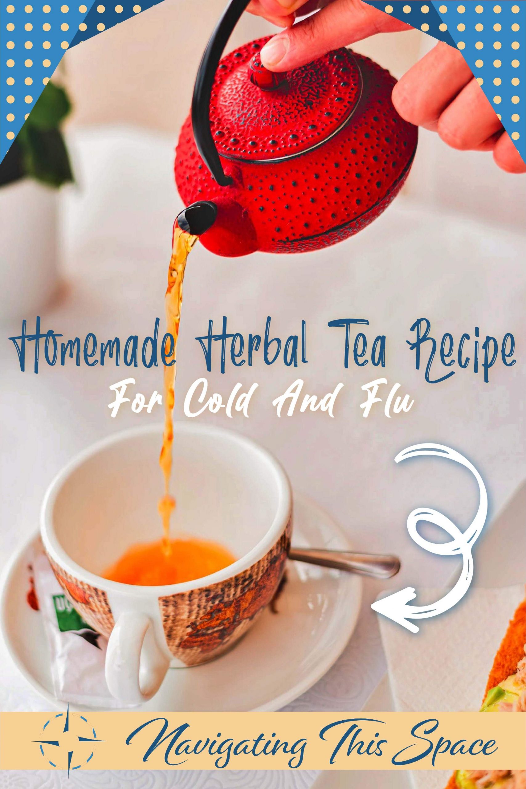 Homemade herbal tea recipe for cold and flu
