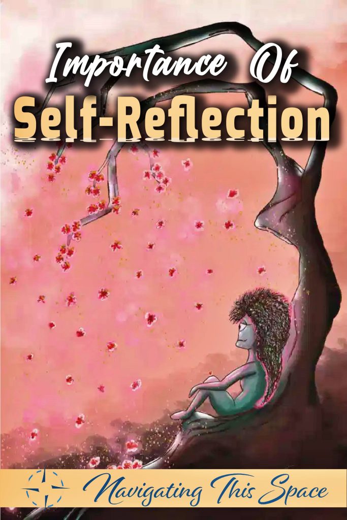 Importance of self reflection