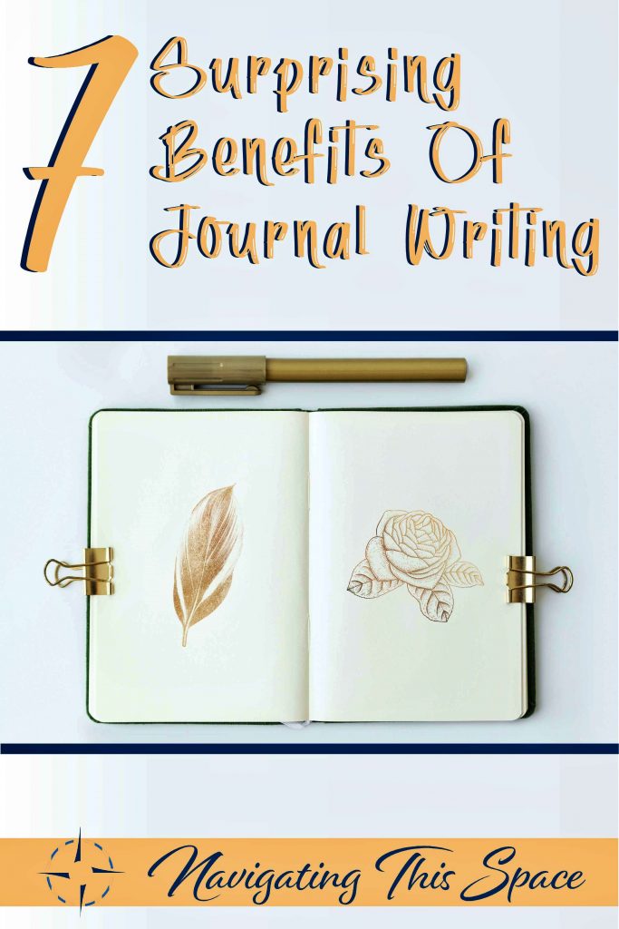 7 Surprising benefits of journal writing
