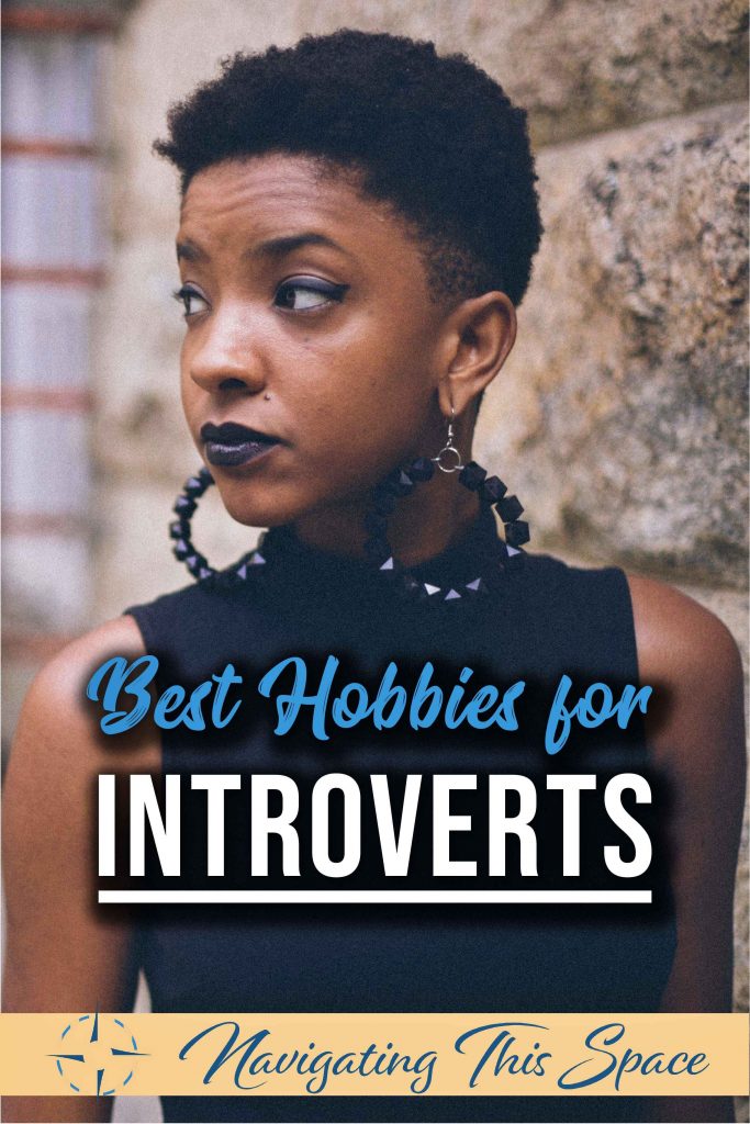 Best hobbies for introverts