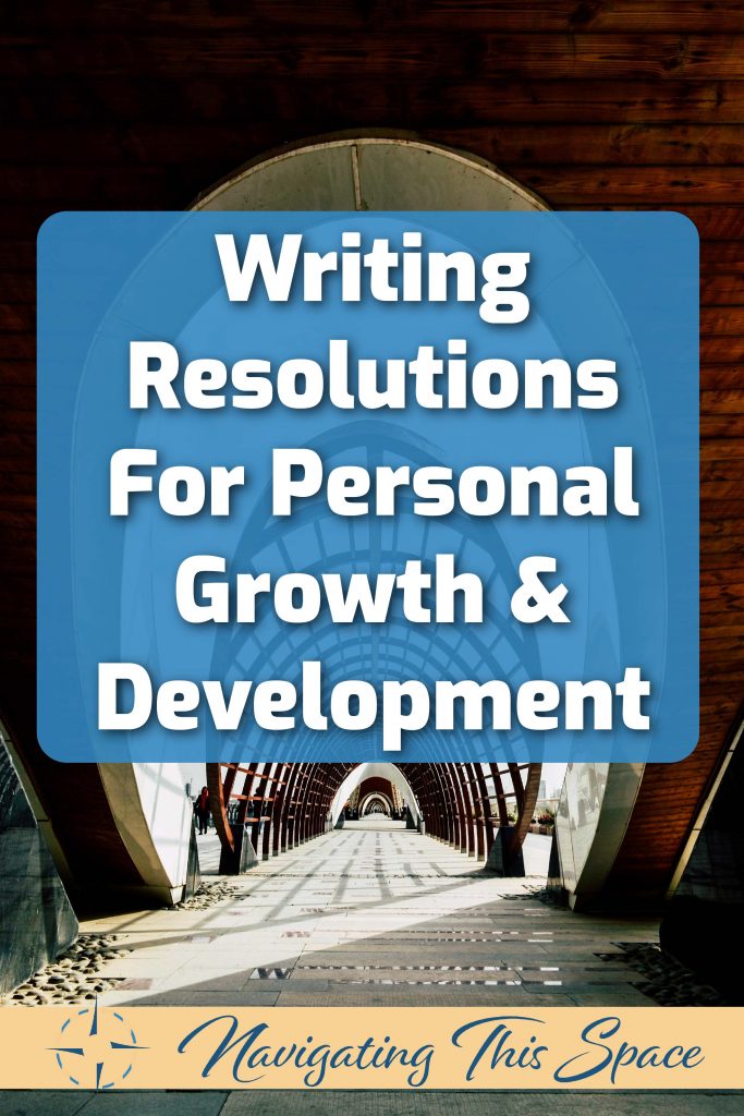 Writing resolutions for personal growth and development