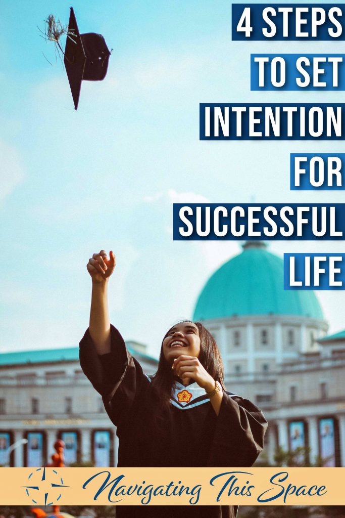 Set intention for successful life