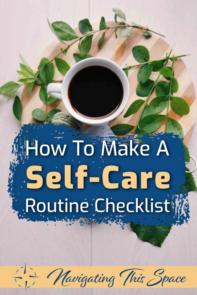 How to make a self-care routine checklist