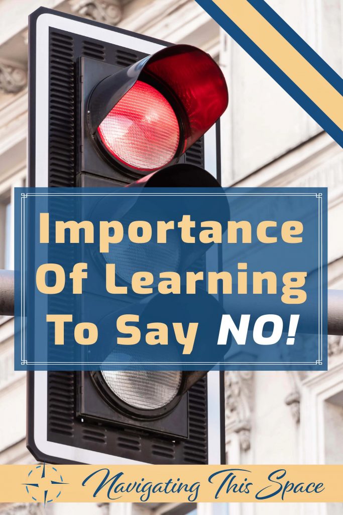 Importance of learning to say NO