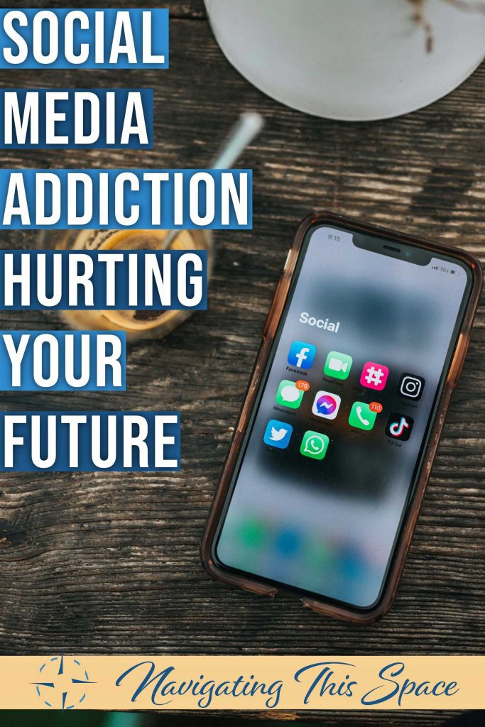 Social media addiction hurting your future