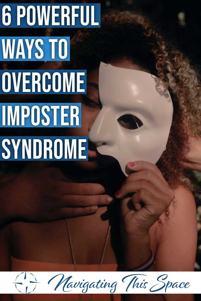 6 Powerful ways to overcome imposter syndrome