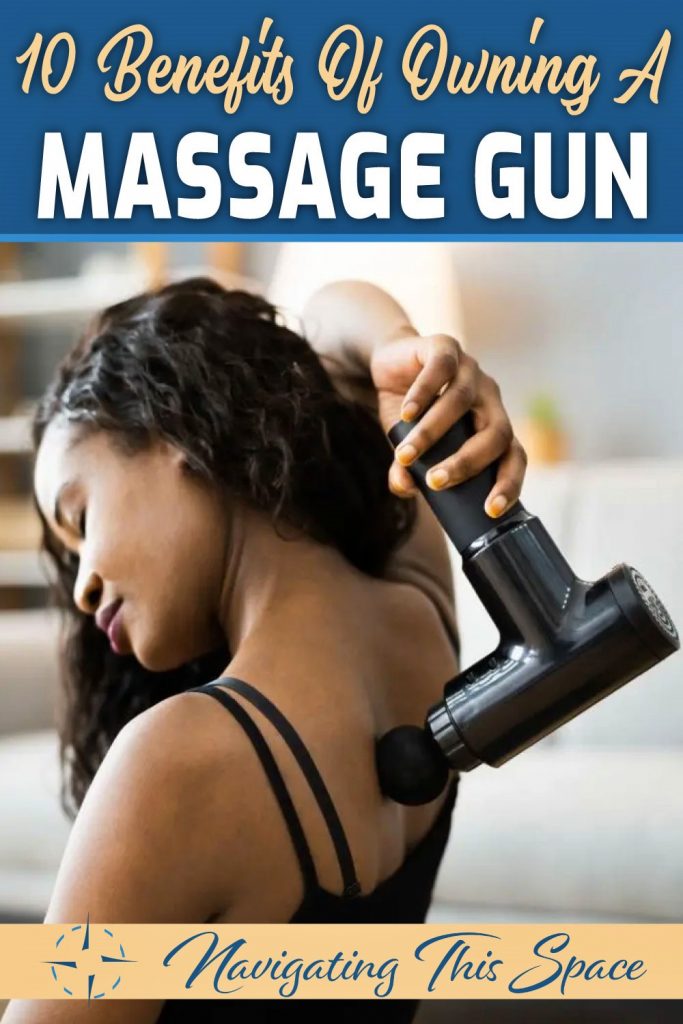 10 Benefits of Owning a Massage Gun
