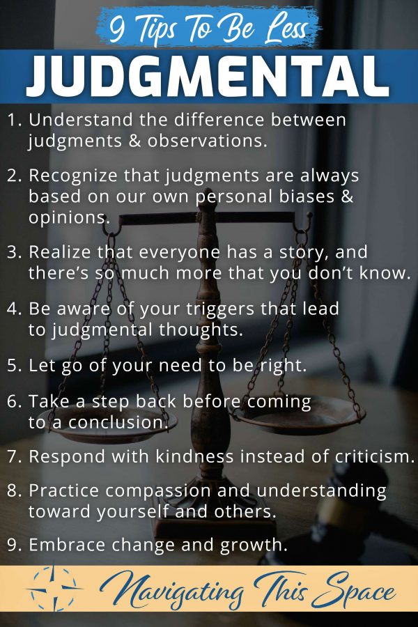 How To Be Less Judgemental: Overcome Judgments Of Yourself And Others ...