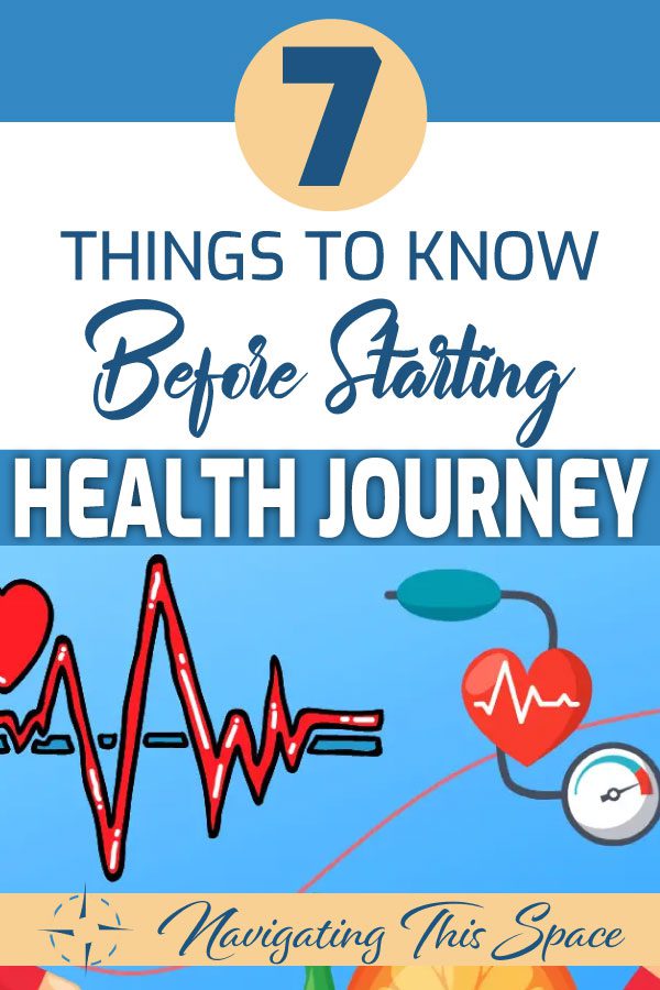 7 Things to know before starting health journey