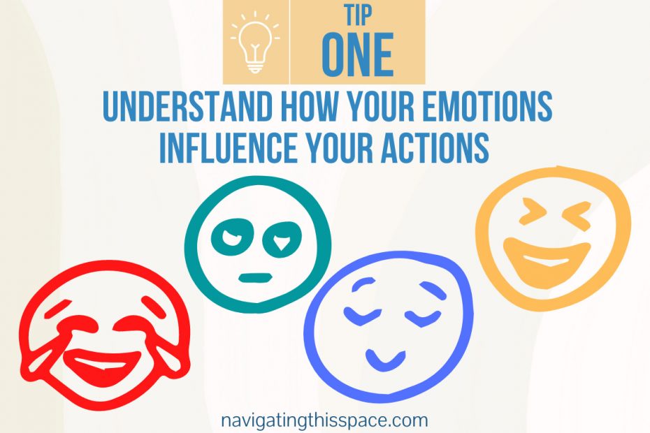 5 Tips to Improve Emotional Intelligence - Navigating This Space