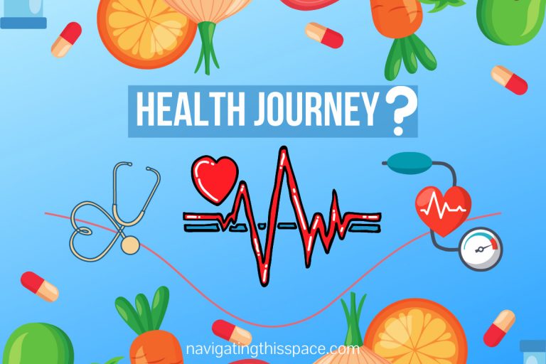 7 Things to Know Before Starting a Health Journey Navigating This Space