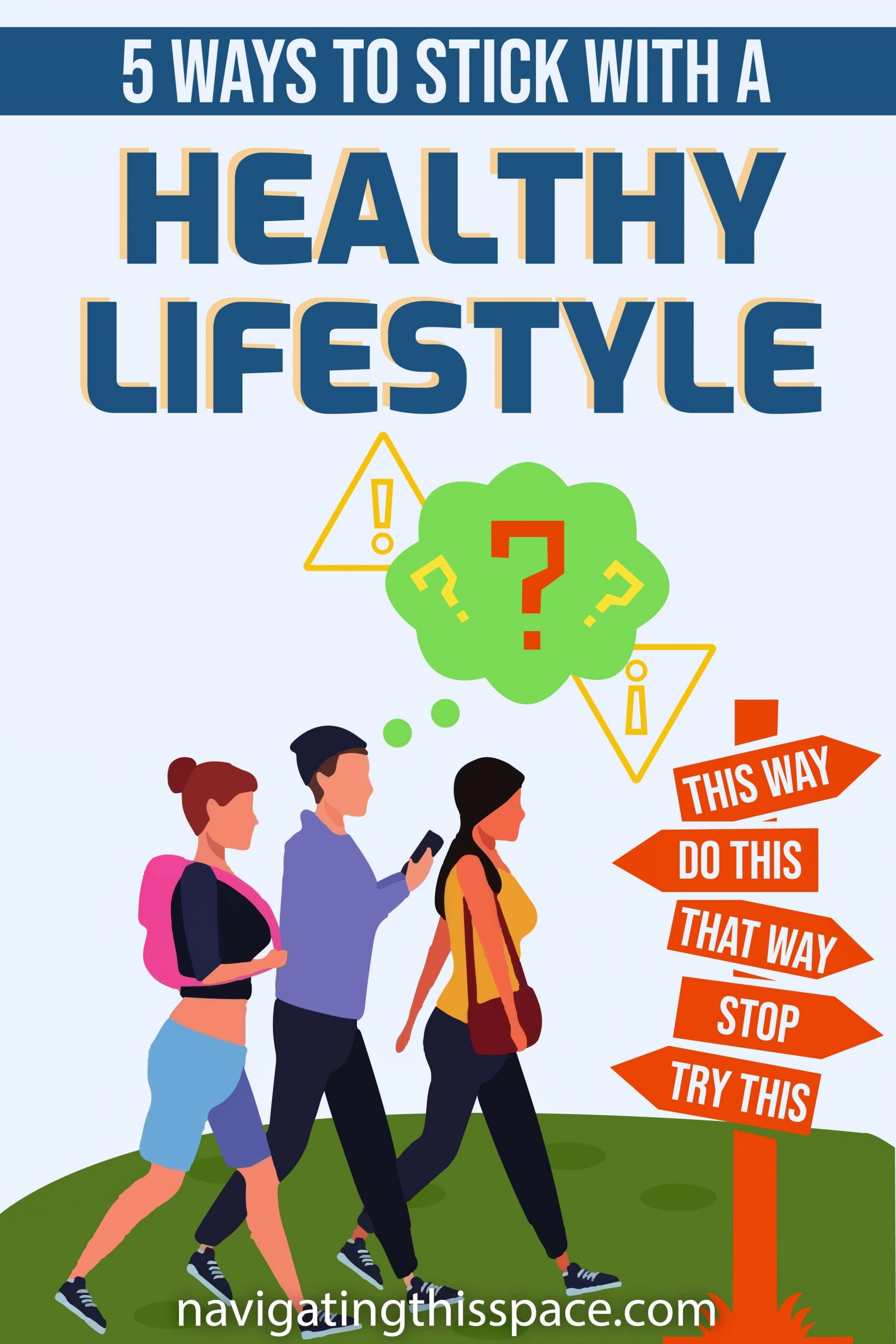 5 Ways to stick with a healthy lifestyle