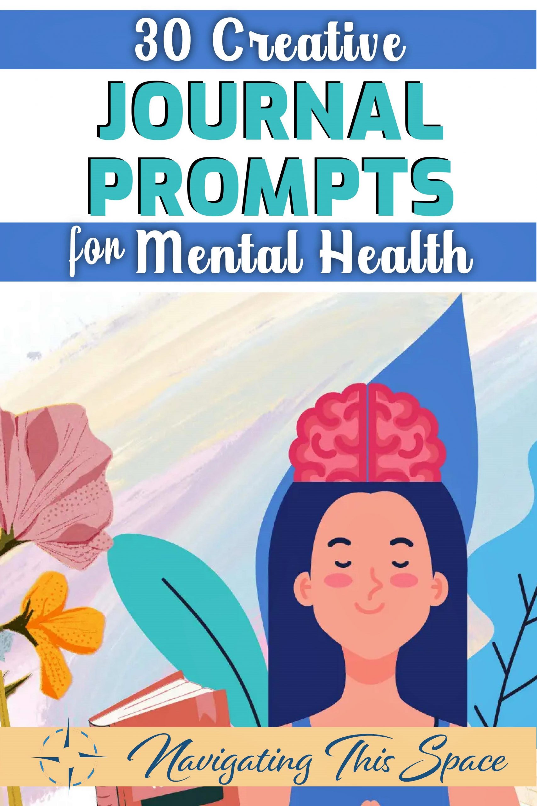 30 Journaling prompts for mental health for mental health