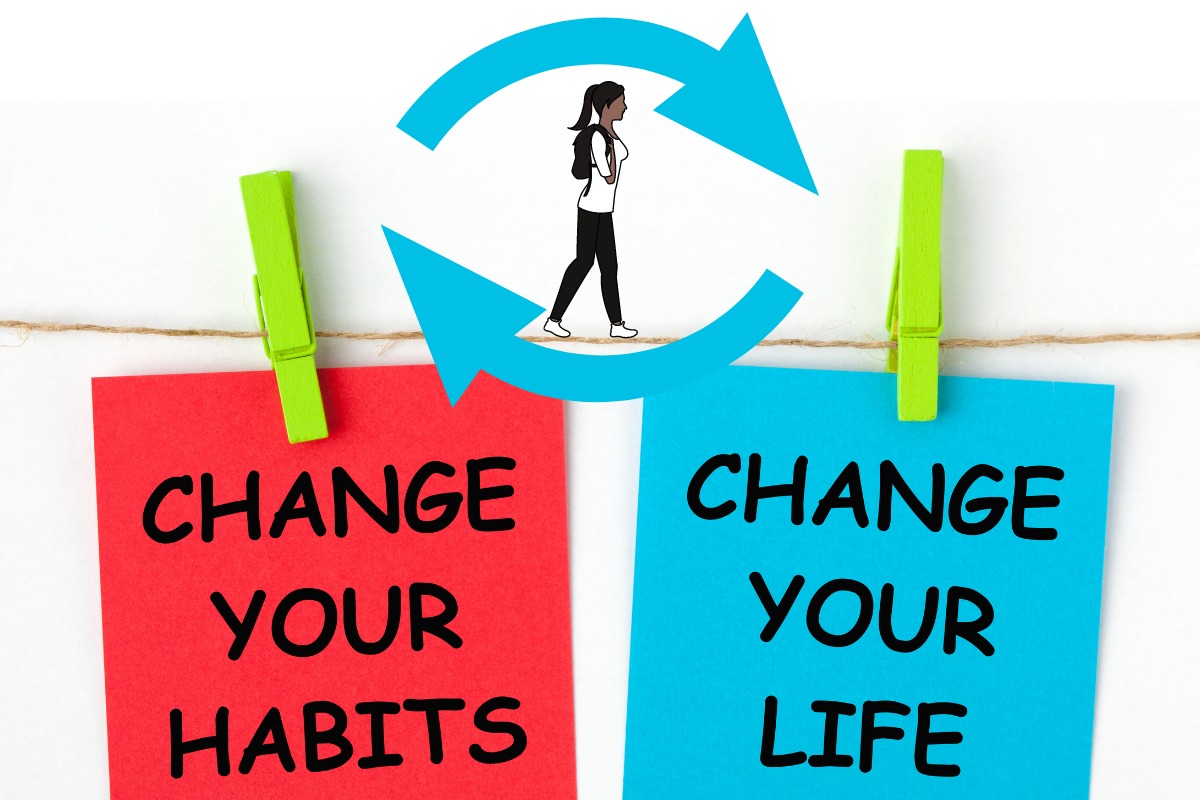 change habits-change life