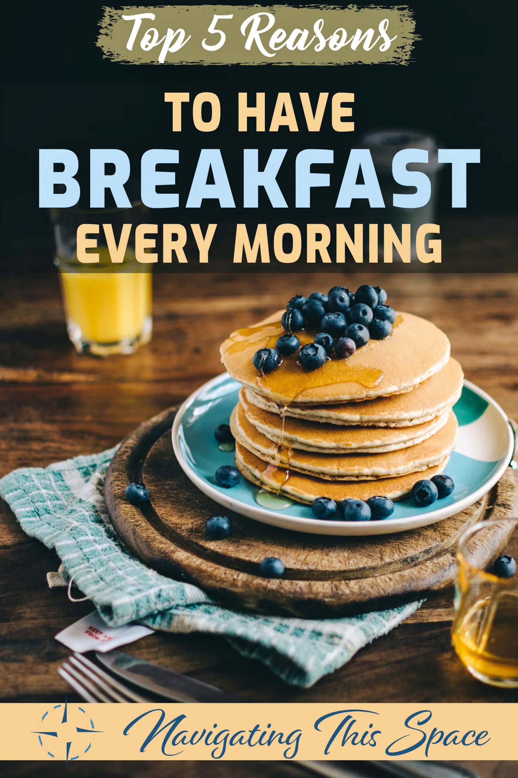 5 Reasons to have breakfast every morning