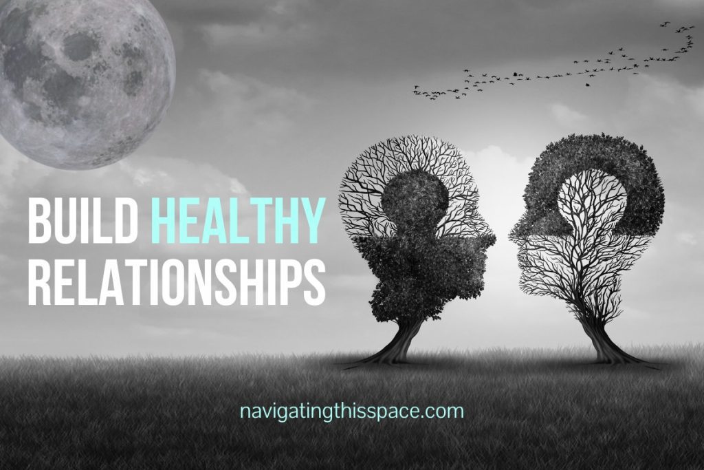 build healthy relationships