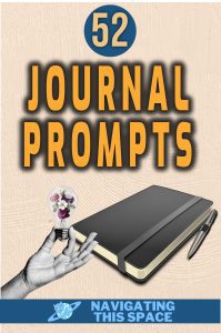 52 Journal Prompts for your daily life