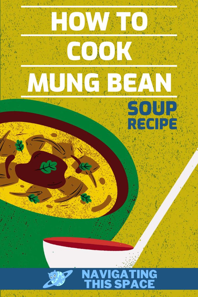 How to cook mung bean - Soup recipe