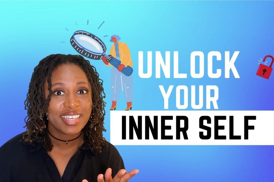 Unlock your inner self