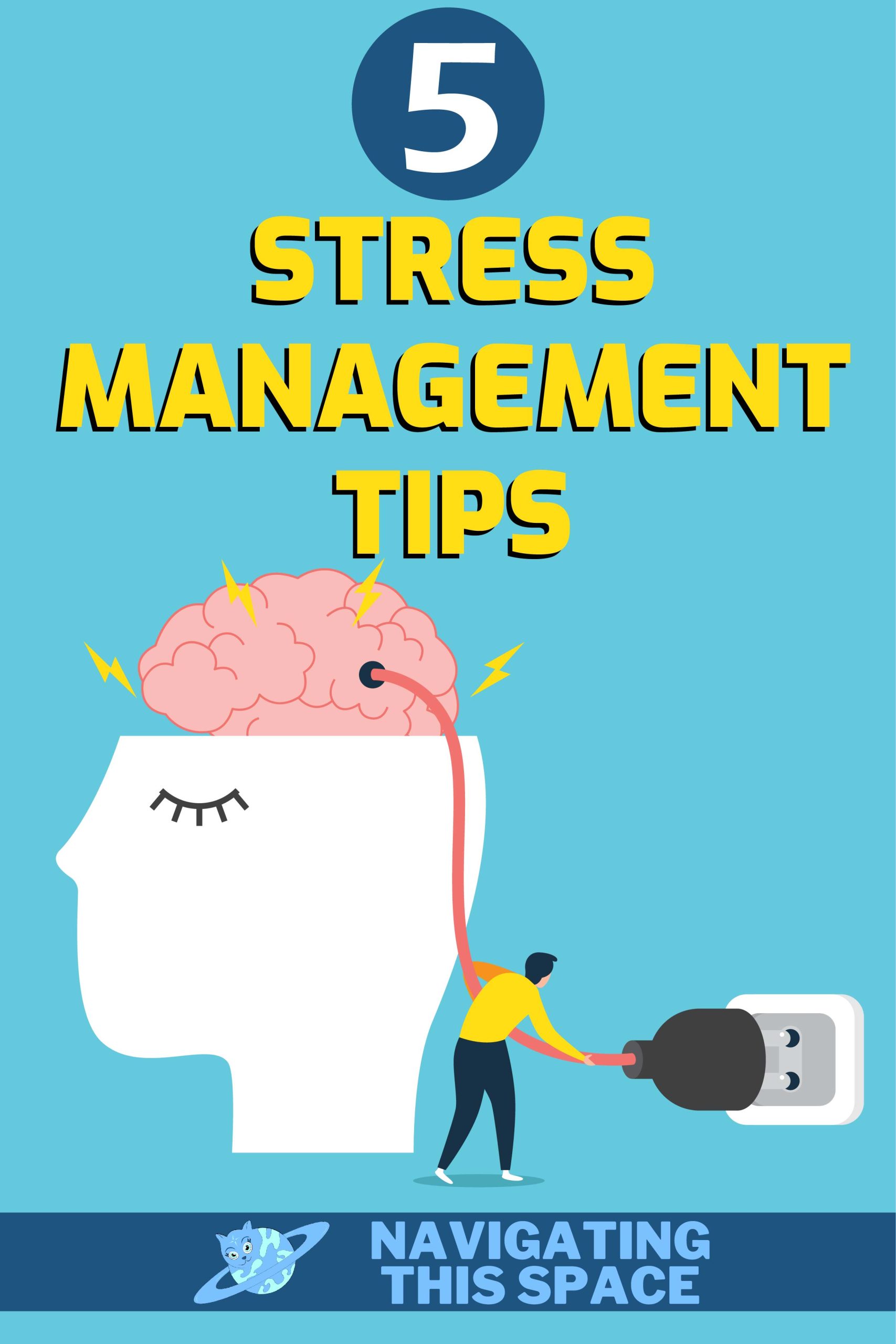 5 Simple and Quick Ways to Manage Stress - Navigating This Space