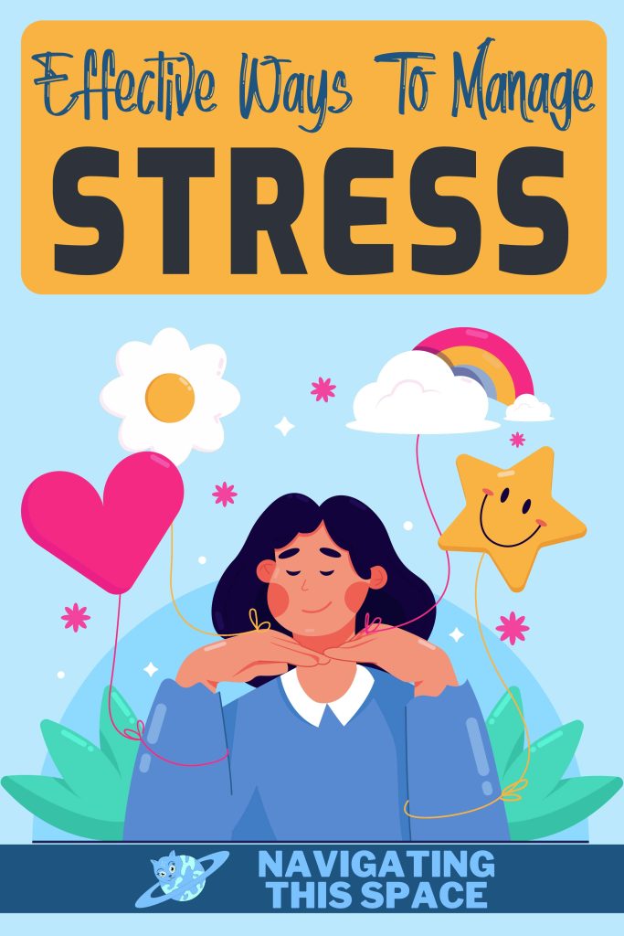 Effective ways to manage stress
