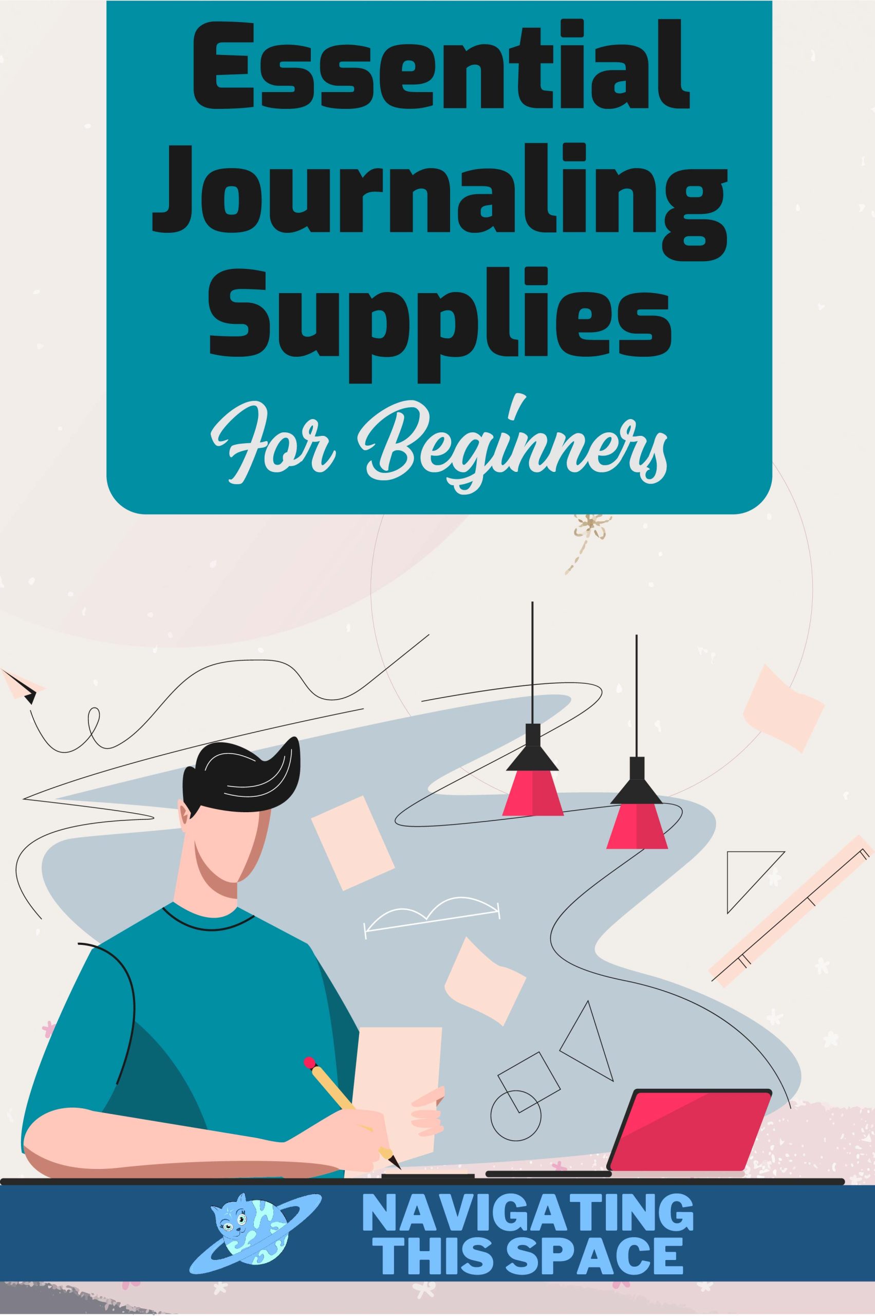 Essential Journaling Supplies For Beginners To Start Journaling Like A