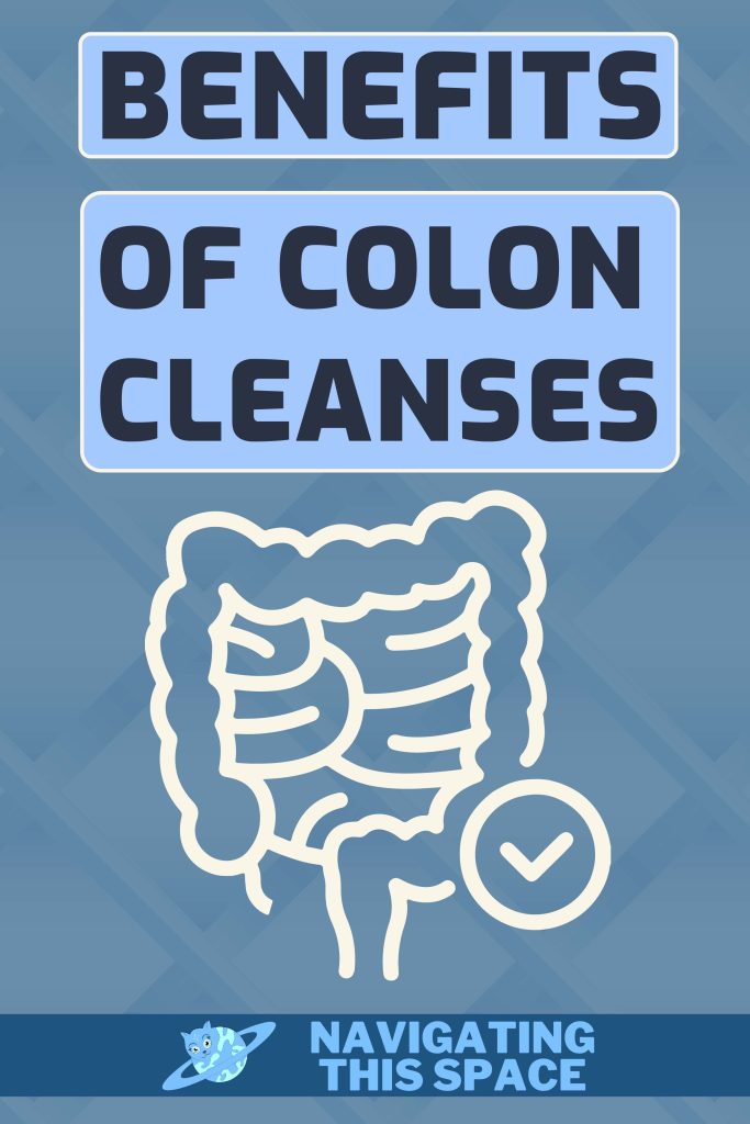 Benefits of colon cleanses