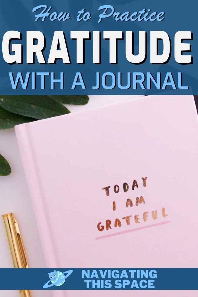 How to practice gratitude with a journal